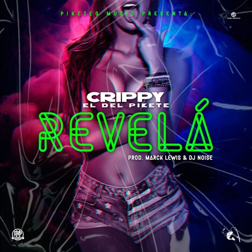 Revelá (Prod By Lewis & Dj Noise)
