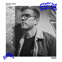 Surge Guest Mix #005 - Dominic Aquila