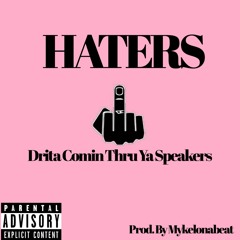 Haters Prod By. Mykel