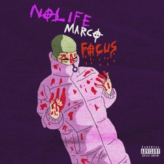 Nolifemarco - Focus (Prod.CGM) (cgm exclusive)