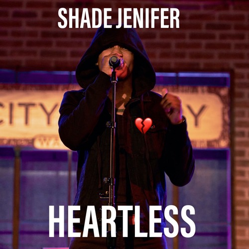Heartless - The Weeknd (Shade Jenifer ShadeMix)