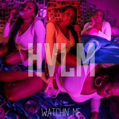 02 Watchin' Me (Thr'00wn - Vol. 1) [Prod. by JAYBeatz] #HVLM