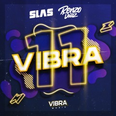 Dj Renzo Diaz feat. Dj Slas - Vibra #011 (Electro Pop)