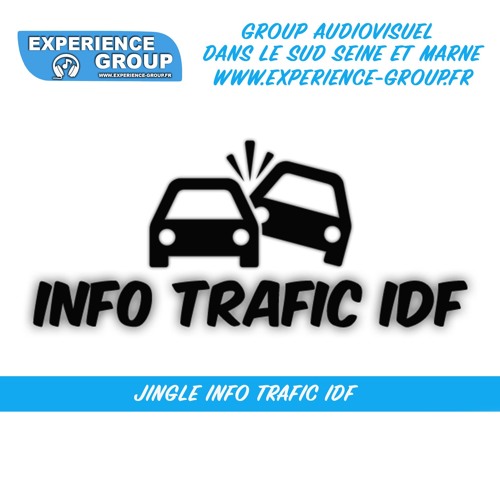 Stream Jingle Info Trafic IDF by Experience Group | Listen online for free  on SoundCloud
