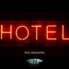Highlighters - Hotel Reggaeton Instrumental (Sech, Dalex, Justin Quiles, Lenny Tavares Type Beat)
