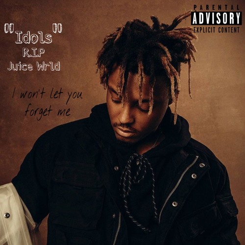 Idols (Juice Wrld Tribute)(Prod. 16preme) by Nova Kidd Free Listening