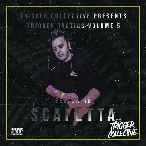 Trigger Tactics Volume 5 ft. SCAFETTA [DUBSTEP]