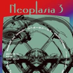 Neoplasia3 - Prelude 2020 Version - with Yves Tumor at WWW / WWWβ 20191214