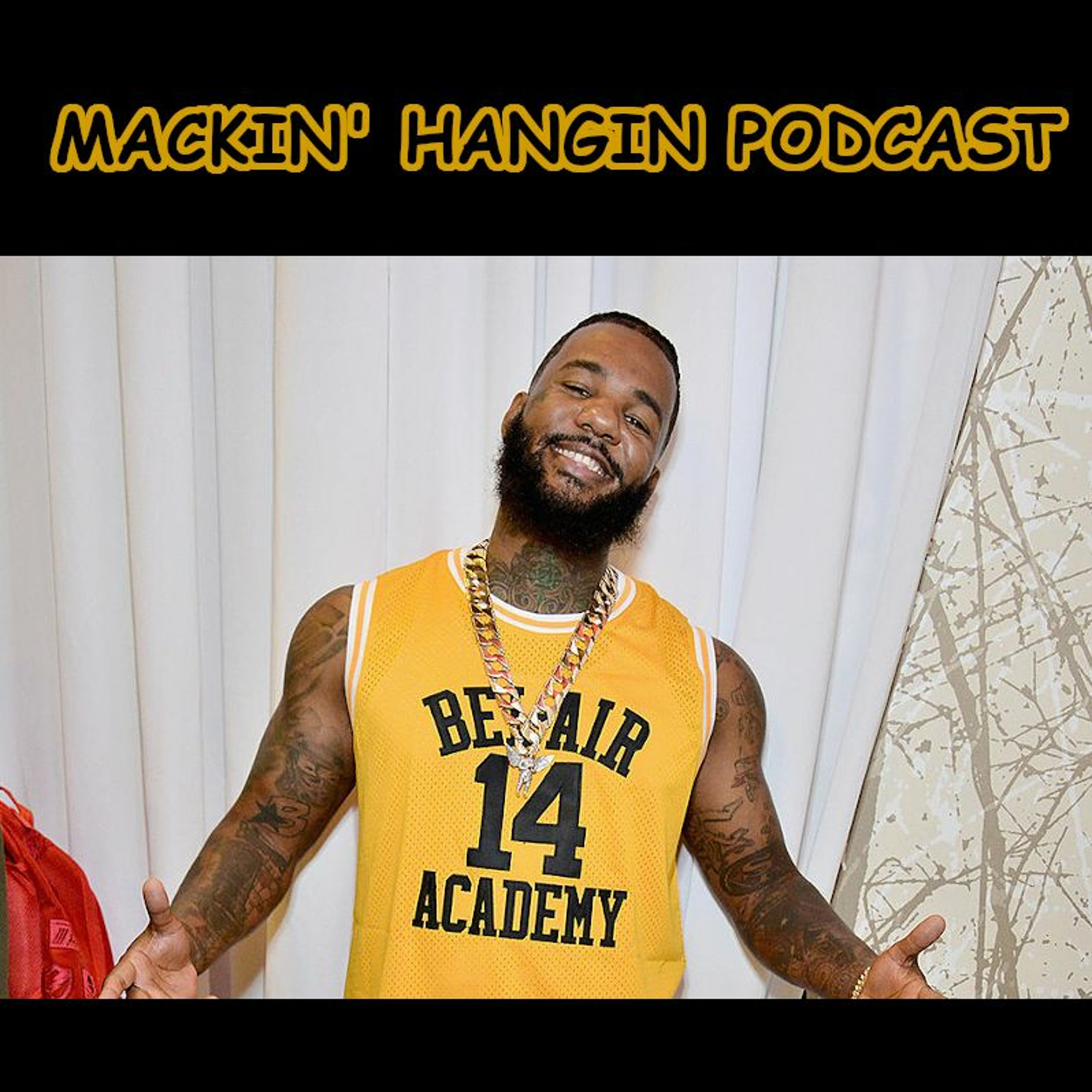 Mackin\' Hangin Podcast