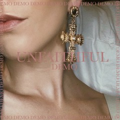 Unfaithful DEMO