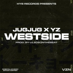 JugJug X YZ - Westside (Official Audio)
