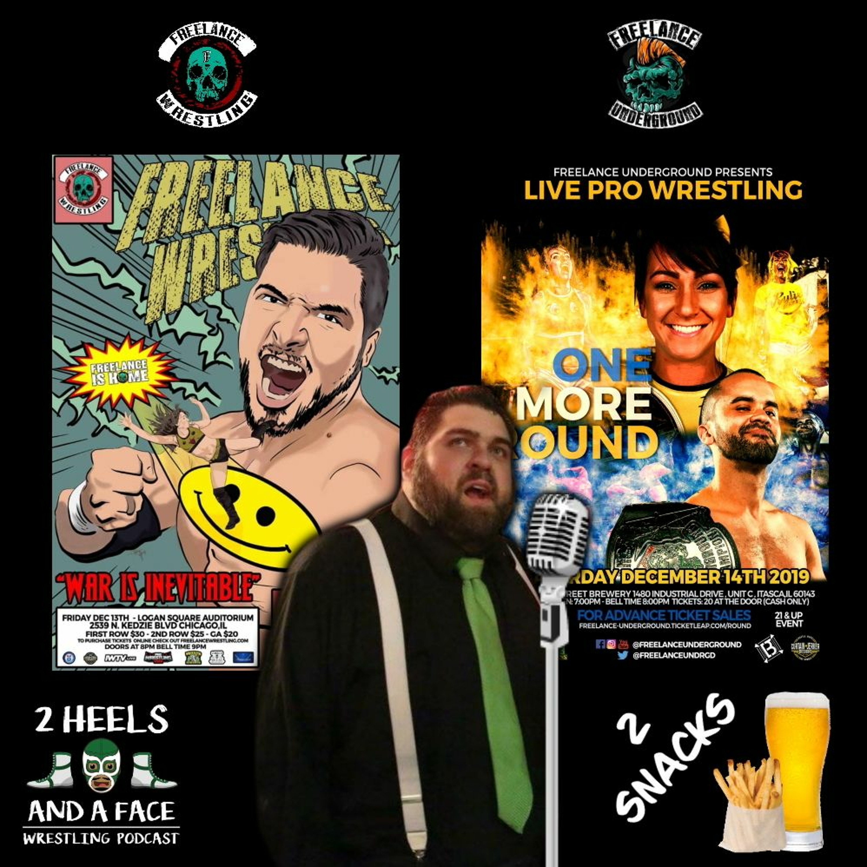 2 Snacks for the Price of One - Freelance Wrestling and Freelance Underground episode artwork