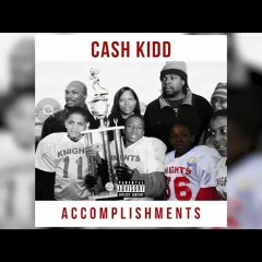 Cash Kidd - Accomplishments