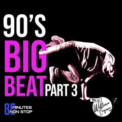 Big Beat Mix Part 3