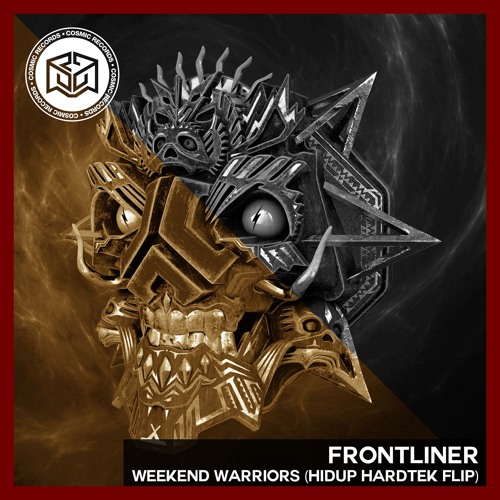 Weekend Warriors (Hidup Hardtek Flip)