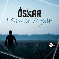 Dj Oskar - I promise myself