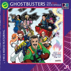J-Mi & Midi-D feat. Jim Cummings - Ghostbusters (The REAL Edit)