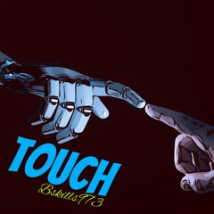 Touch - Bskills973