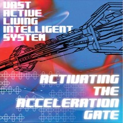 [VLSCD01] Activating The Acceleration Gate