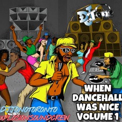 WHEN DANCEHALL WAS NICE VOLUME 1