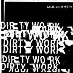 AKLO - Dirty Work Instrumental