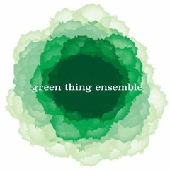 Verde (Green Thing Ensemble)