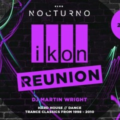 Ikon Teaser Mix - Mixed by Martin Wright