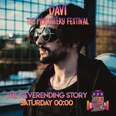 DAVI // The Monastery 2019