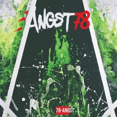 Angst78 - At The Gates (Fisherboyz Rework)
