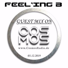 - FEEL'ING B - Guest Record Club @ "COSMOSRADIO.DE"  - (2019-12-03) -