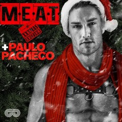 M.E.A.T  XXXMAS EDITION(PACHECO DJ HIGHLIGHTS) PROMO