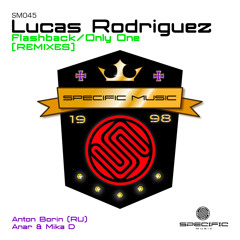 SM045 | Lucas Rodriguez - Only One (Anar & Mika D Remix) - REMASTERED FINAL DIGITAL