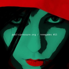 RENEGADES #15