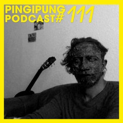 Pingipung Podcast 111: San Nicolás De Guaymallén - From The Entrails Of My Barbacue; CryMeAReggaeton