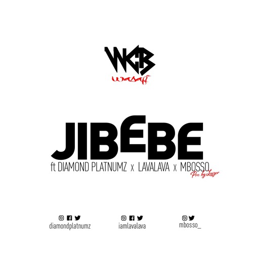 Diamond Platnumz X Lava Lava X Mbosso - Jibebe