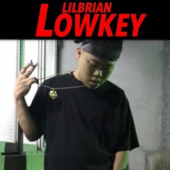 Lil Brian - Lowkey