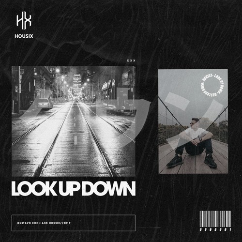 Gustavo Koch - Look Up Down (HSX001)