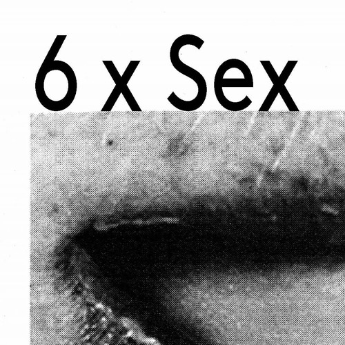 6 x SEX: TANTRA