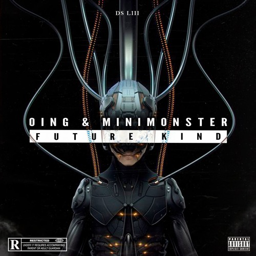 Oing & MINIMONSTER - Future Kind (FREE DOWNLOAD)