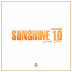 Sunshine 10 By Steve Aguirre