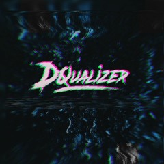 Dqualizer - Homeboyz!