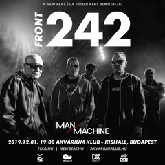 Man + Machine Warm Up for Front 242 @ Akvárium Klub