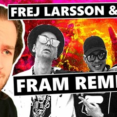 Frej Larsson & ODZ - Fram [Carlesjö Remix]