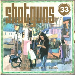 Thà như giọt mưa rớt trên tượng đá <Nguyễn Tất Nhiên/Phạm Duy>-|Lê Uyên, Shotguns 33|