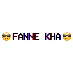 Fanne Kha - Jadugar Tapes