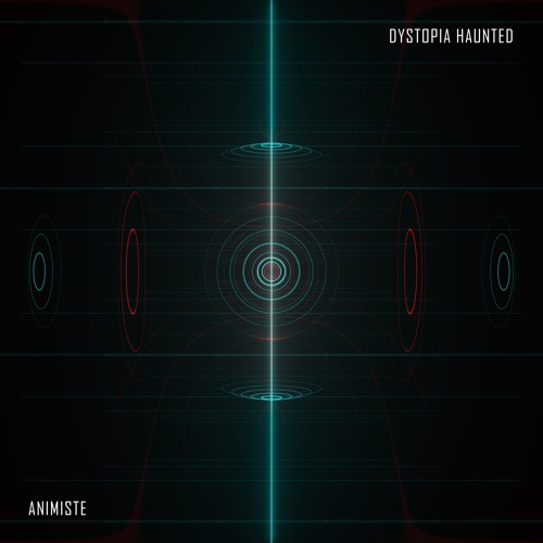 -  Dystopia Haunted -