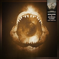 Megalodon & Antiserum - Platinum (Dion Timmer VIP)
