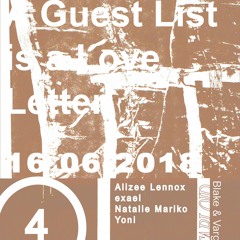 A Guest List is a Love Letter 4 - Exael