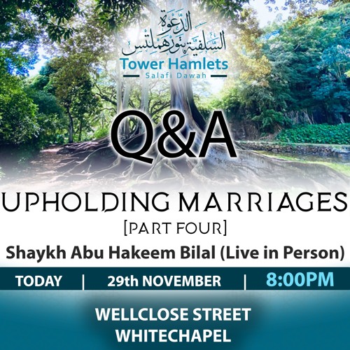 Shaykh Abu Hakeem - Q&A On Marriage