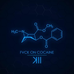 KII - Fvck On Cocaine (Original Mix)